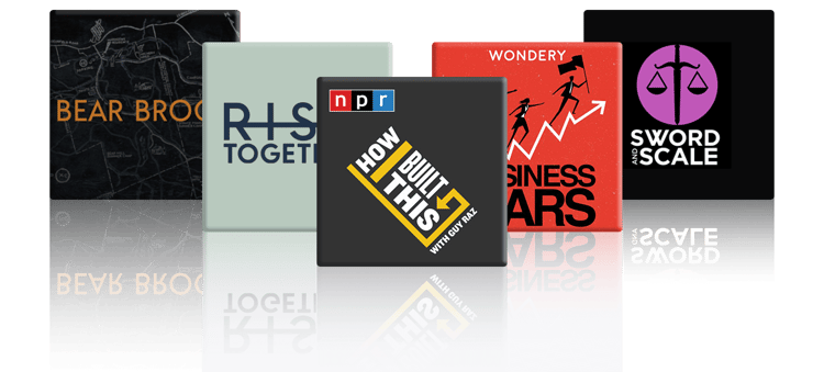 Bear Brook, RISE Together, How I Built This, Business Wars, and Sword and Scale podcastssome podcasts Anna has bookmarked